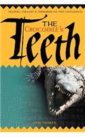 Crocodile's Teeth