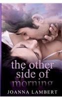 The Other Side of Morning