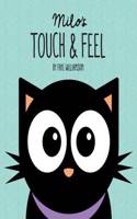 Milo's Touch and Feel