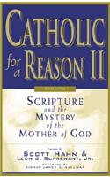 Catholic for a Reason II