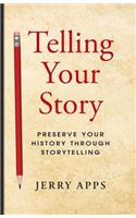 Telling Your Story