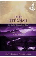 Dife Tèt Chaje a