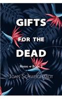 Gifts for the Dead