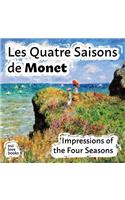 Les Quatre Saisons de Monet