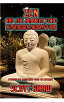 Zen and the Ambient Echo