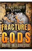 Fractured Gods