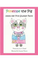 Penelope the Pig Hosts Her First Slumber Party