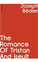The Romance of Tristan and Iseult