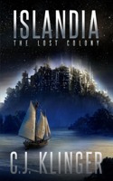 Islandia: The Lost Colony(1 McKinnah Chronicles)