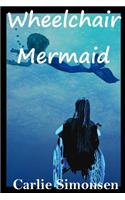Wheelchair Mermaid