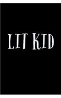 Lit Kid
