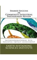Shared Success in Community Industrial Partnerships Review