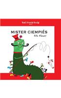 Mister Ciempiés: Libro ilustrado para niños