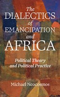 Dialectic of Emancipation in Africa