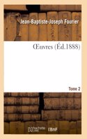 OEuvres. Tome 2