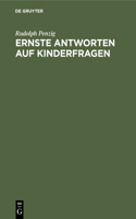 Ernste Antworten Auf Kinderfragen