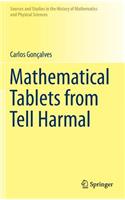Mathematical Tablets from Tell Harmal