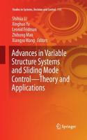 Advances in Variable Structure Systems and Sliding Mode Control--Theory and Applications