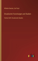 Etruskische Forschungen und Studien