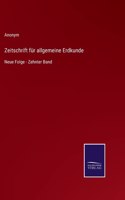 Zeitschrift für allgemeine Erdkunde