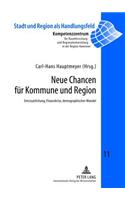 Neue Chancen fuer Kommune und Region