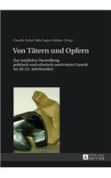 Von Taetern und Opfern