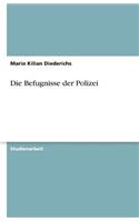 Befugnisse der Polizei