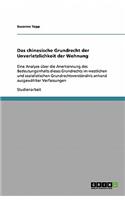 Das chinesische Grundrecht der Unverletzlichkeit der Wohnung: (German)