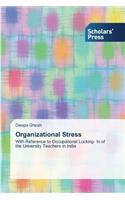 Organizational Stress