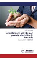 microfinance activities on poverty alleviation in Tanzania