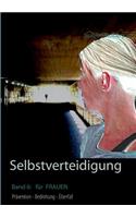 Selbstverteidigung für Frauen