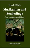 Musikanten und Sonderlinge