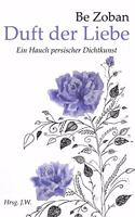 Duft der Liebe