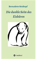 dunkle Seite des Eisbären