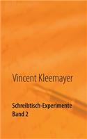 Schreibtisch-Experimente Band 2