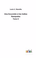 Excursión á los Indios Ranqueles