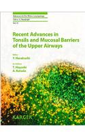 Recent Advances in Tonsils and Mucosal Barriers of the Upper Airways