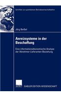 Anreizsysteme in der Beschaffung