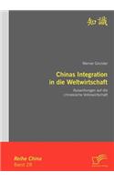 Chinas Integration in die Weltwirtschaft