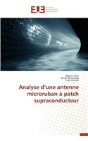 Analyse D Une Antenne Microruban À Patch Supraconducteur