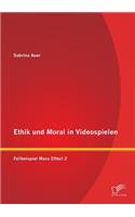 Ethik und Moral in Videospielen