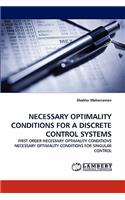 Necessary Optimality Conditions for a Discrete Control Systems