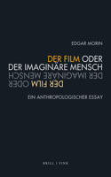 Der Film Oder Der Imaginäre Mensch