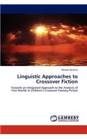 Linguistic Approaches to Crossover Fiction