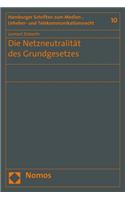 Die Netzneutralitat Des Grundgesetzes