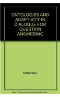 Ontologies And Adaptivity In Dialogue For Question Answering