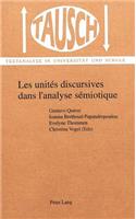 Les unites discursives dans l'analyse semiotique: la segmentation du discours