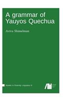 grammar of Yauyos Quechua