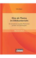 Ehre als Thema im Ethikunterricht