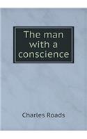 The man with a conscience: (English)